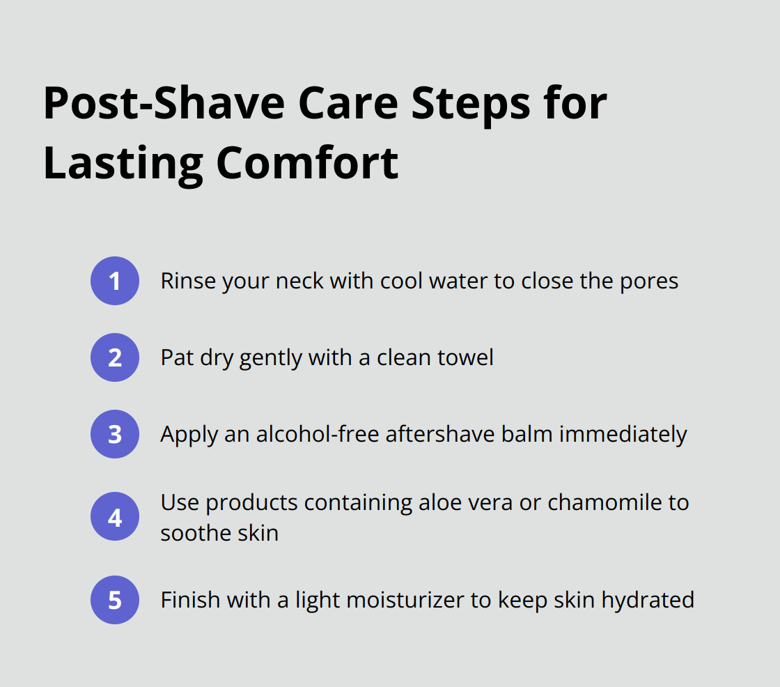 Ordered list of 5 post-shave care steps: rinse with cool water, pat dry gently, apply alcohol-free aftershave balm, use soothing ingredients, and finish with light moisturizer. - hot lather neck shave