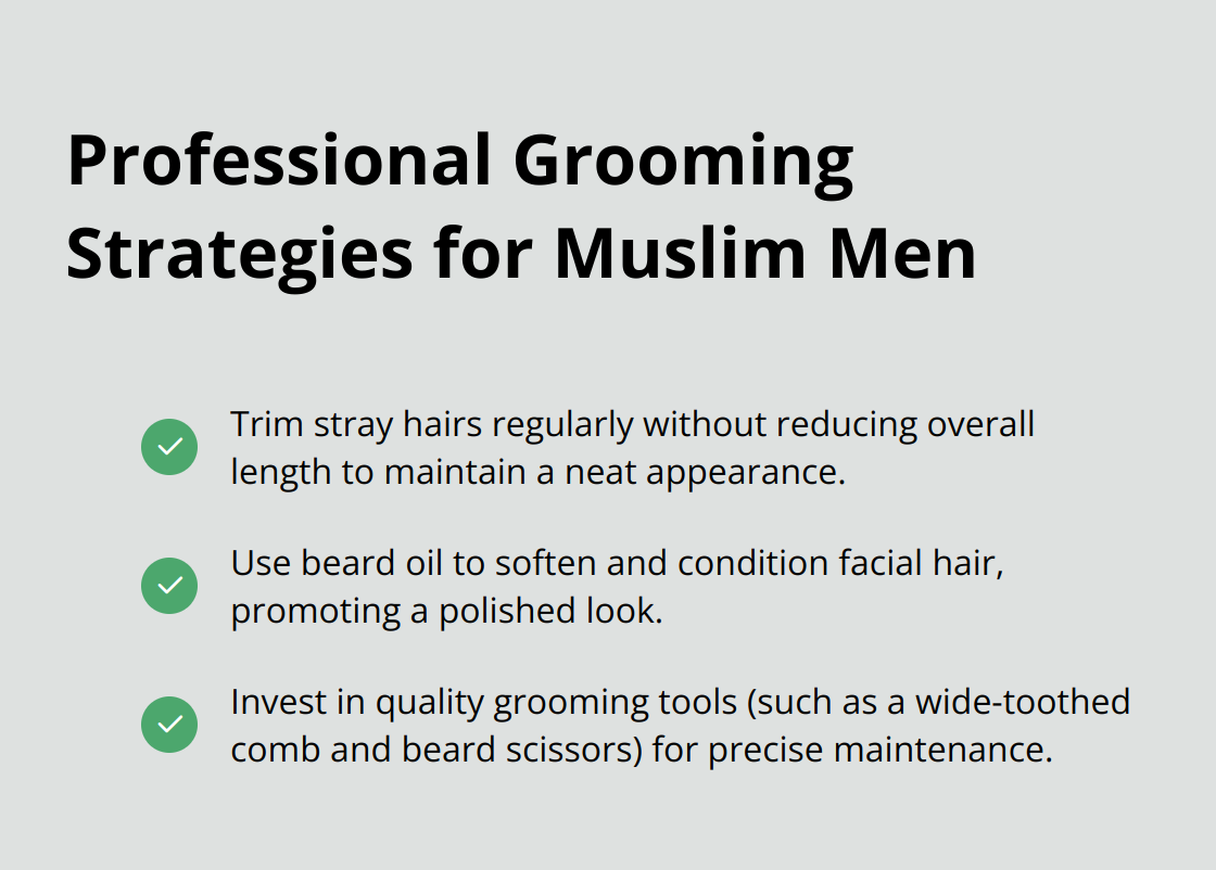 A checkmark list chart presenting three professional grooming strategies for Muslim men: trimming stray hairs regularly, using beard oil for conditioning, and investing in quality grooming tools. - is it haram to trim your beard